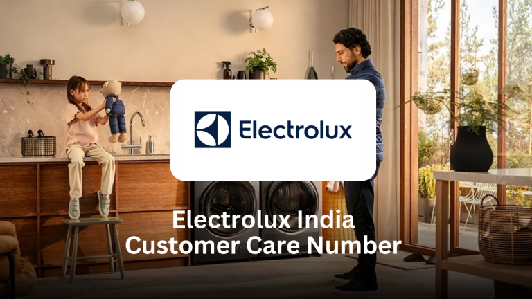 Electrolux India Customer Care Number