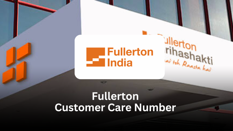 Fullerton Customer Care Number