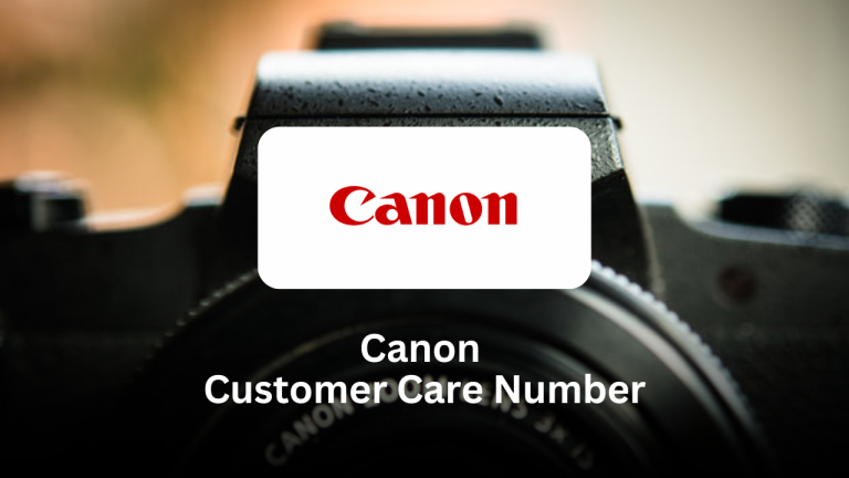 Canon Customer Care Number