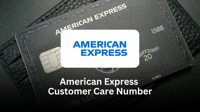 American Express Customer Care Number – Complete Guide American Express Customer Care Number