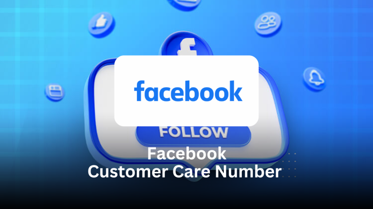 Facebook Customer Care Number