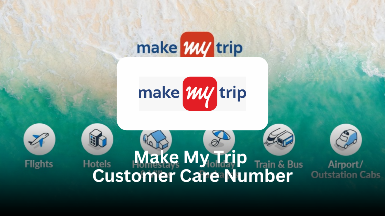 MakeMyTrip Customer Care Number