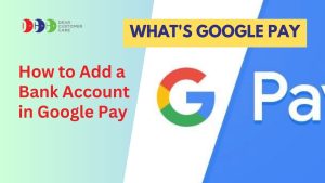 How to Add a Bank Account in Google Pay