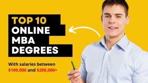 Top 10 Online MBA Degrees That Pay High Salaries (2025)